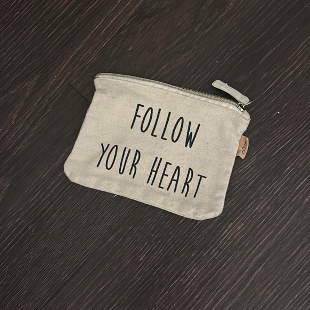 Makeup Pouch Follow Your Heart